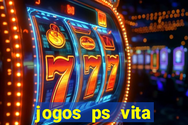 jogos ps vita download pkg